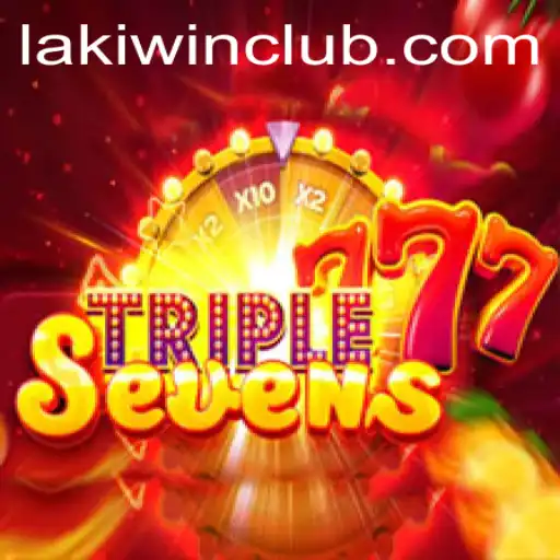 Exploring 777TripleSeven: A Deep Dive into LakiWin.COM