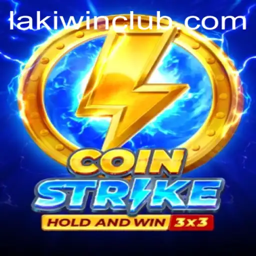 Exploring the Exciting World of Coinstrike on LakiWin.COM