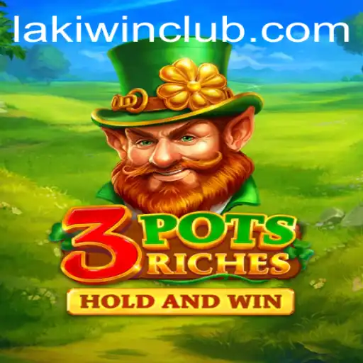 Unveiling the Thrilling World of 3potsRiches at LakiWin.COM