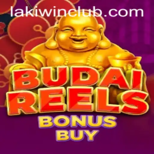 Discover the Exciting World of BudaiReelsBonusBuy on LakiWin.COM