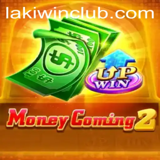 MoneyComing2: An Exciting Journey in the World of LakiWin.COM