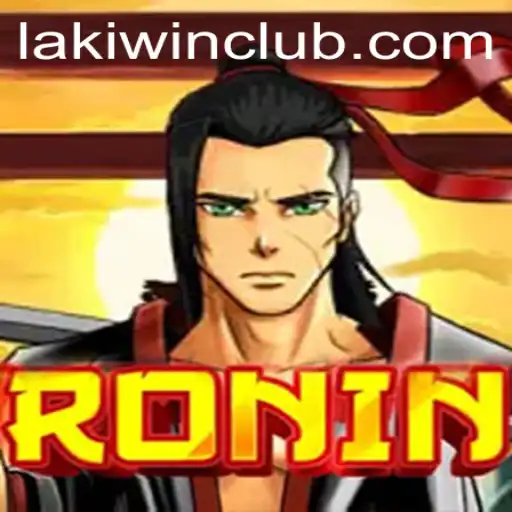Discover the Gameplay and Excitement of Ronin with LakiWin.COM